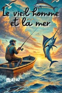 Portada de El viejo y el mar, novela en francés adaptada al nivel A1